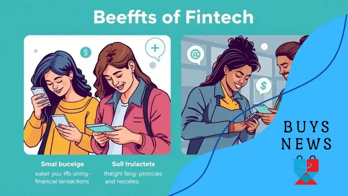 Benefits of fintech for consumers and businesses